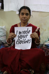 I Made Your Clothes - Fashion Revolution Week